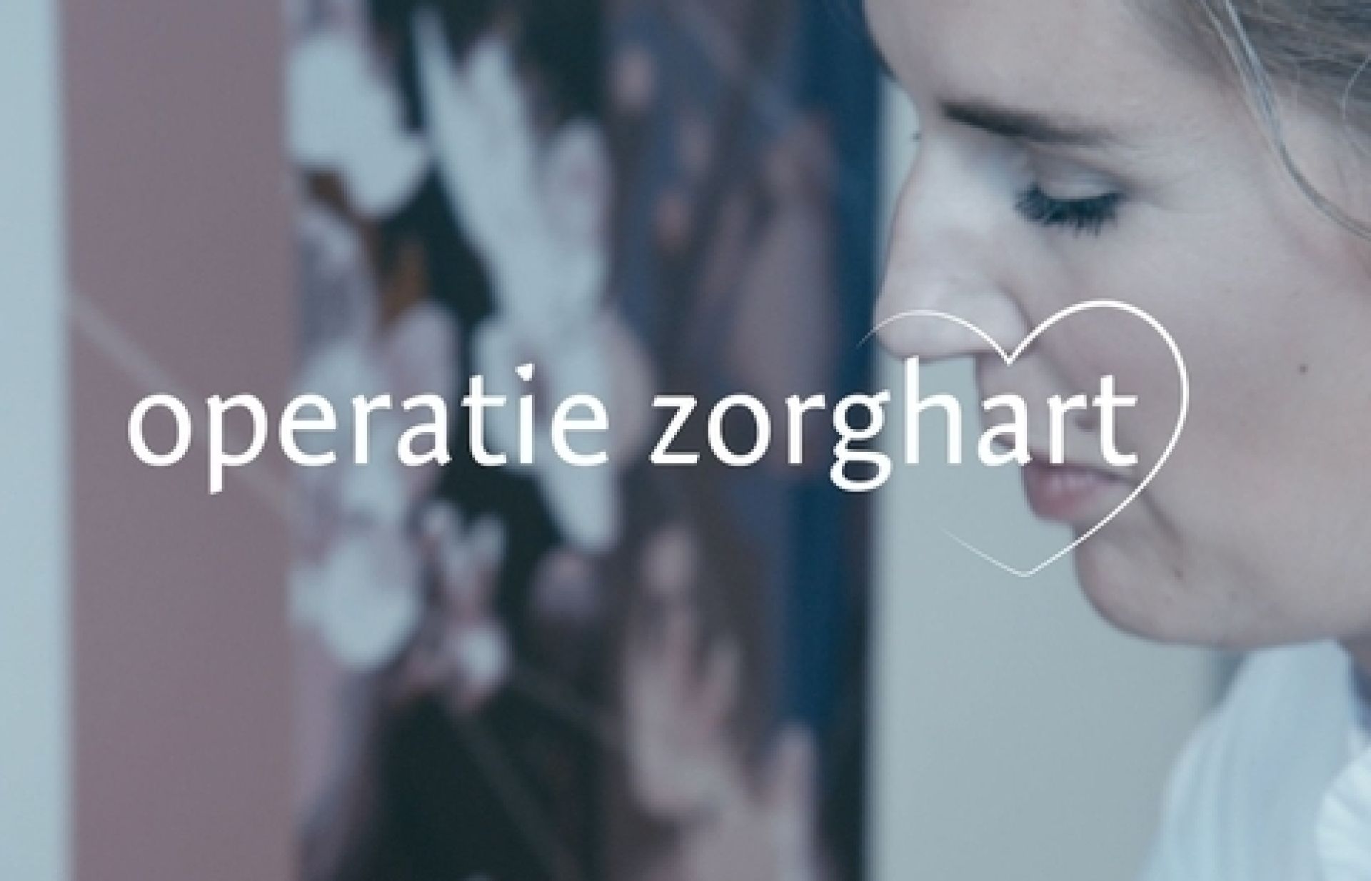 8-delige serie ‘Operatie Zorghart’